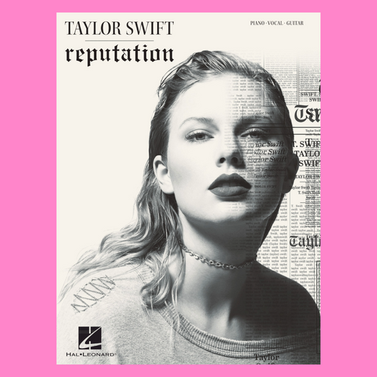 Taylor Swift - Reputation Piano, Vocal & Guitar Songbook