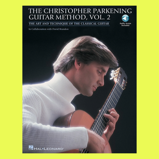 Christopher Parkening Guitar Method - Volume 2 Book/Ola