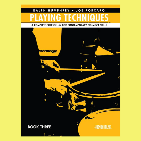 Drums - Playing Techniques Book 3