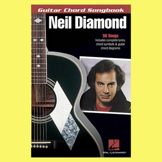 Neil Diamond - Guitar Chord Songbook (50 Songs)