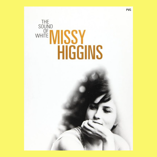 Missy Higgins - The Sound Of White Piano, Vocal & Guitar Songbook