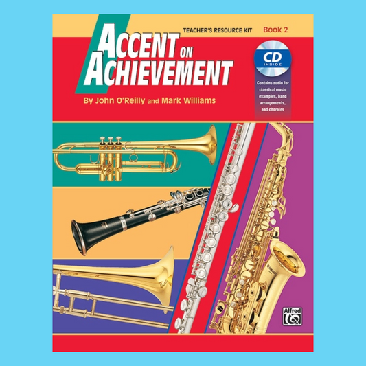 Accent on Achievement - Teacher's Resource Kit Book 2 (Book/Cd-Rom)