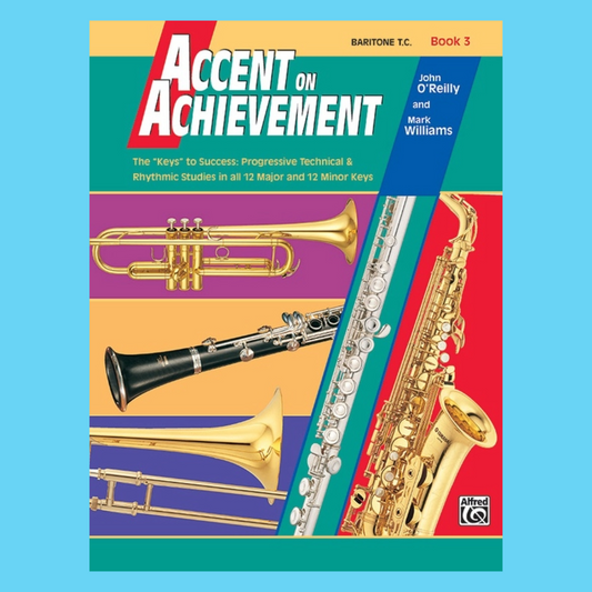 Accent On Achievement - Baritone T.C Book 3
