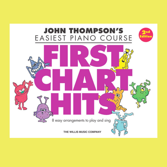 John Thompson's Easiest Piano Course - First Chart Hits Book (2nd Edition)