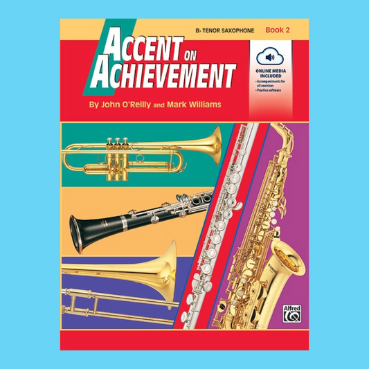 Accent On Achievement - Bb Tenor Saxophone Book 2 (Book/Ola)