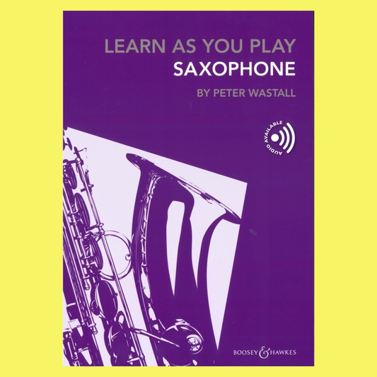 Learn As You Play - Alto Saxophone and Tenor Saxophone Book/Ola (Revised Edition)