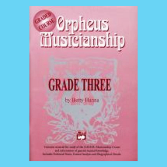 Orpheus Musicianship - Grade 3 Graded Course Book