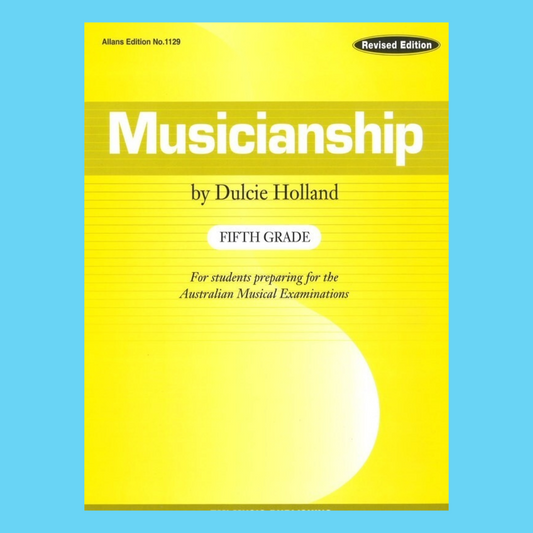 Dulcie Holland's - Musicianship Grade 5 Book (Revised Edition)