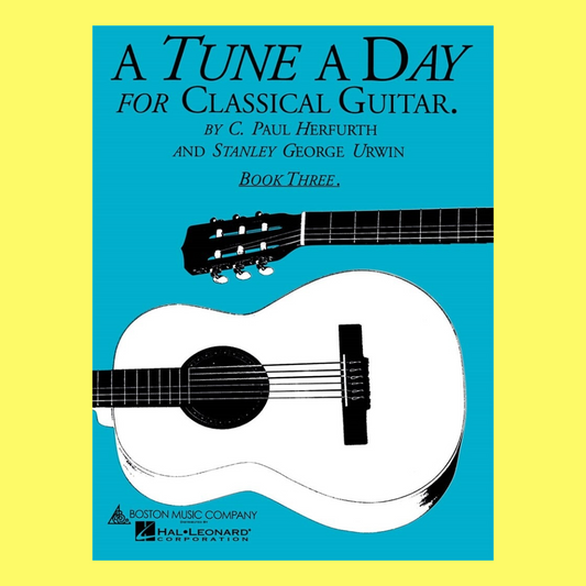 A Tune A Day - Classical Guitar Book 3