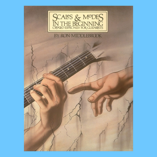 Scales And Modes - In The Beginning Guitar Book