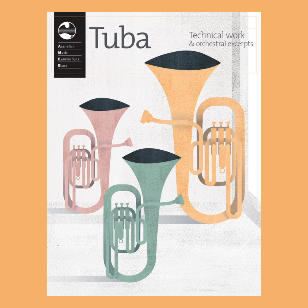 AMEB Tuba Series Technical Work and Orchestral Excerpts Book (2020
