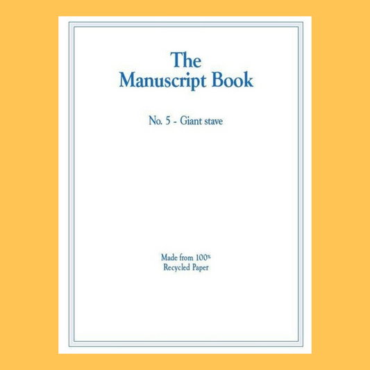 The Manuscript Book 5 - 10 Large Staves, Double-Sided, Recycled Paper (20 pages)