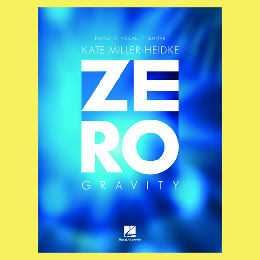 Kate Miller Heidke - Zero Gravity PVG Sheet Music