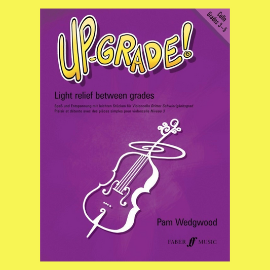 Up Grade Cello Grade 3-5 Book