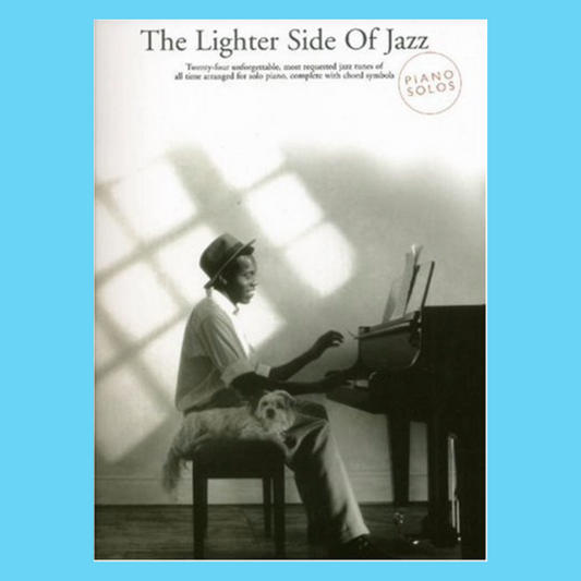 Unforgettable - The Lighter Side of Jazz For Piano Book