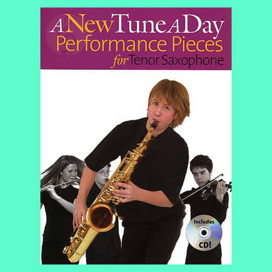 A New Tune A Day- Tenor Saxophone Performance Pieces Book/Cd (66 Songs)