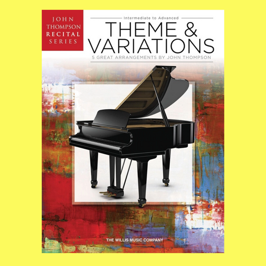 John Thompson's Recital Series - Theme and Variations Book