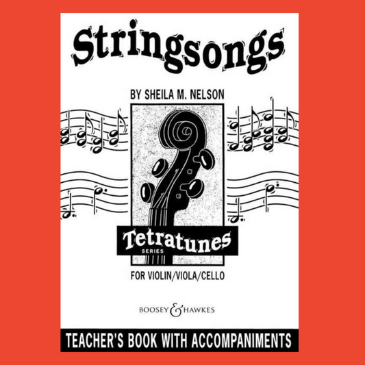 Boosey & Hawkes - TetraTunes Stringsongs Teacher's Book with accompaniments