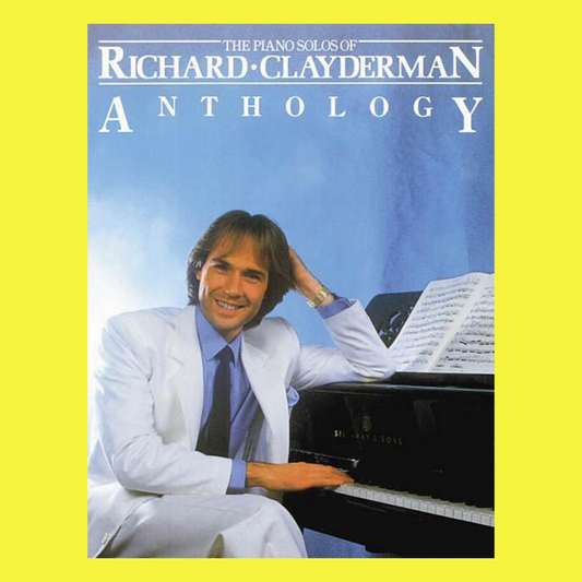 Richard Clayderman Anthology Piano Solo Songbook