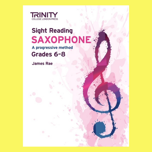 James Rae - Sight Reading For Saxophone Grade 6-8 Book