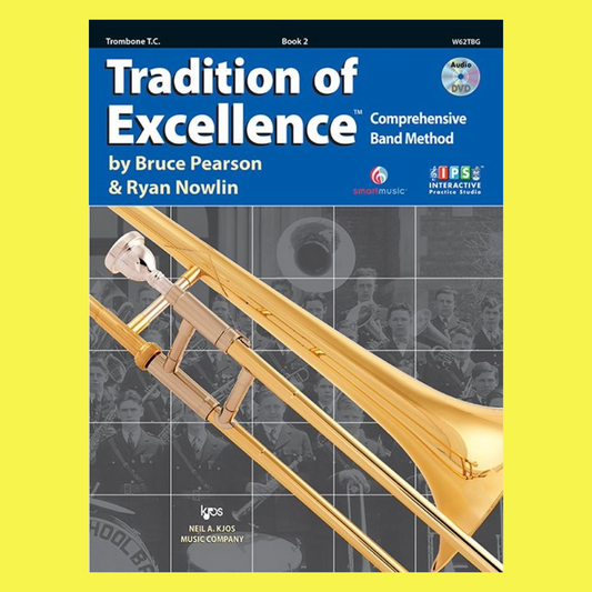 Tradition Of Excellence Trombone - Book 2 (Book/Dvd)