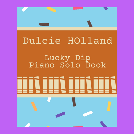 Dulcie Holland's - Lucky Dip Piano Solo Book