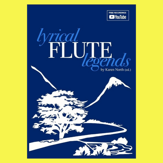 Karen North - Lyrical Flute Legends Book (Flute and Piano Edition)