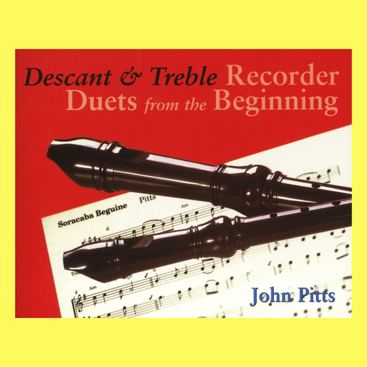 Recorder Duets From The Beginning - Descant and Treble Pupil Book