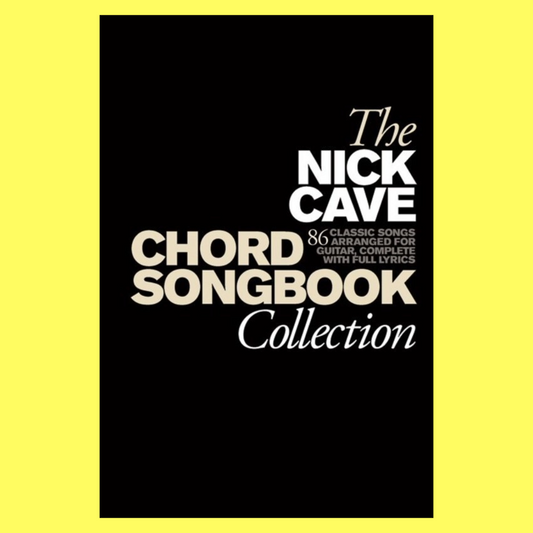 Nick Cave - Guitar Chord Songbook Collection