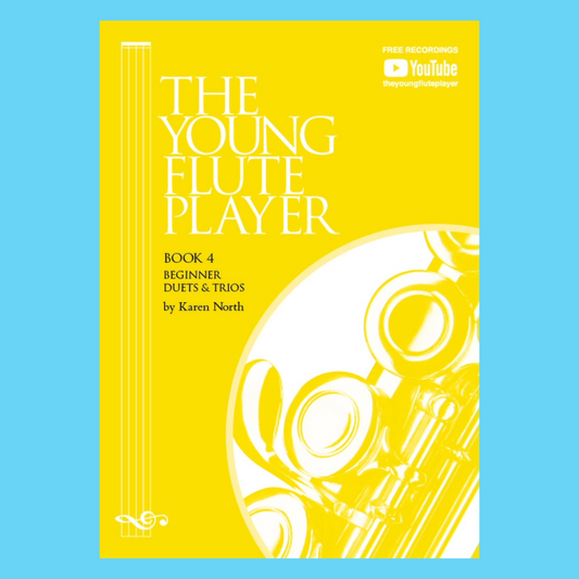 The Young Flute Player Book 4 - Beginner Duets & Trios