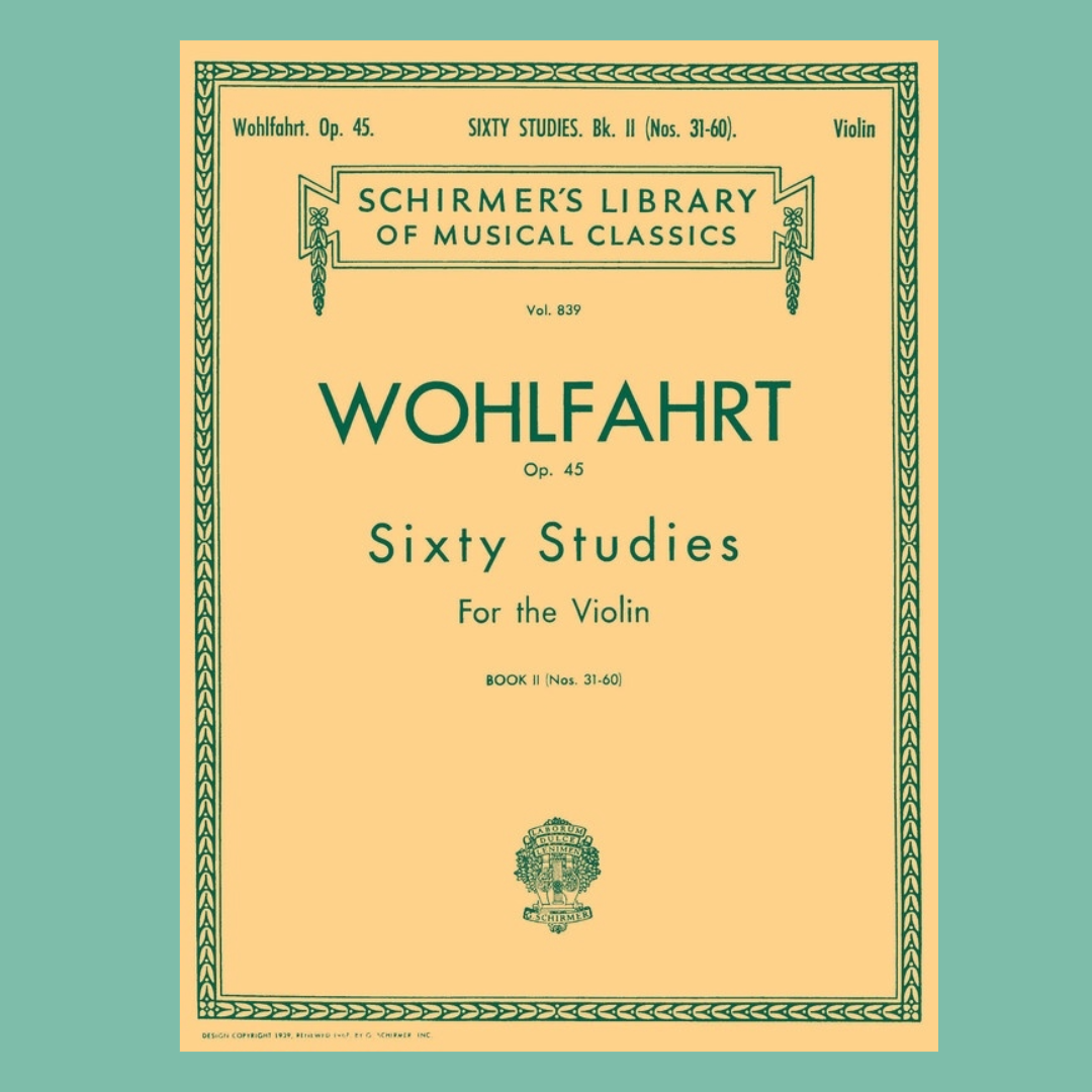 Wohlfahrt 60 Studies, Op. 45 For Violin Book 2