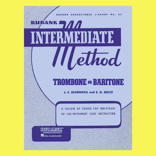 Rubank Intermediate Method - Trombone or Baritone Book