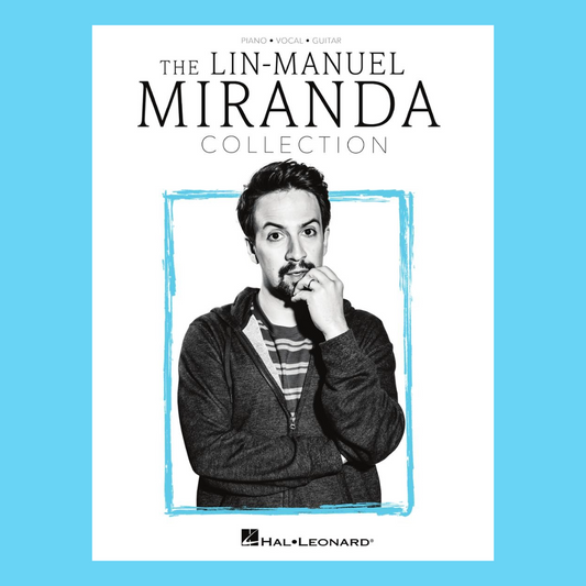The Lin-Manuel Miranda Collection PVG Songbook