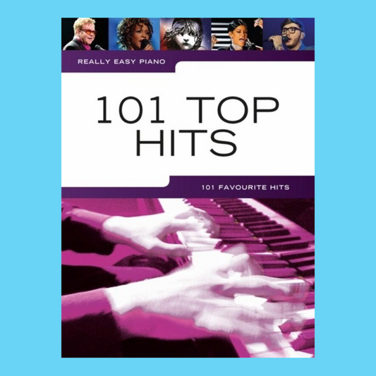 101 Top Hits - Really Easy Piano Book