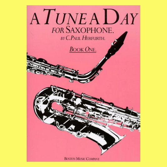 A Tune A Day - Saxophone Book 1
