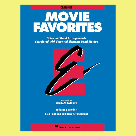 Essential Elements Movie Favorites - Bb Clarinet Book
