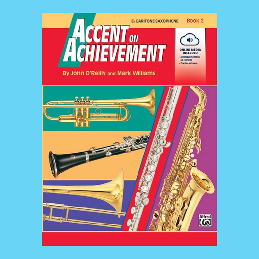 Accent On Achievement - Eb Baritone Saxophone Book 2 (Book/Ola)