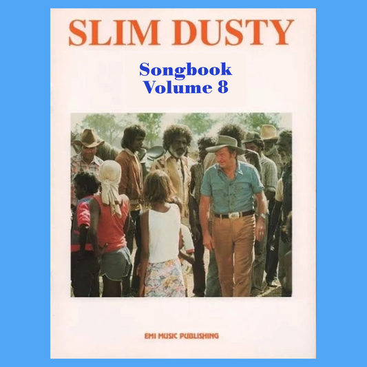 Slim Dusty Volume 8 Songbook