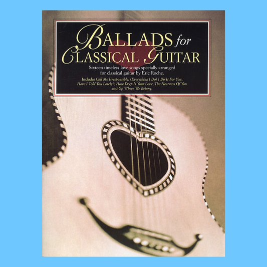 Ballads For Classical Guitar Book