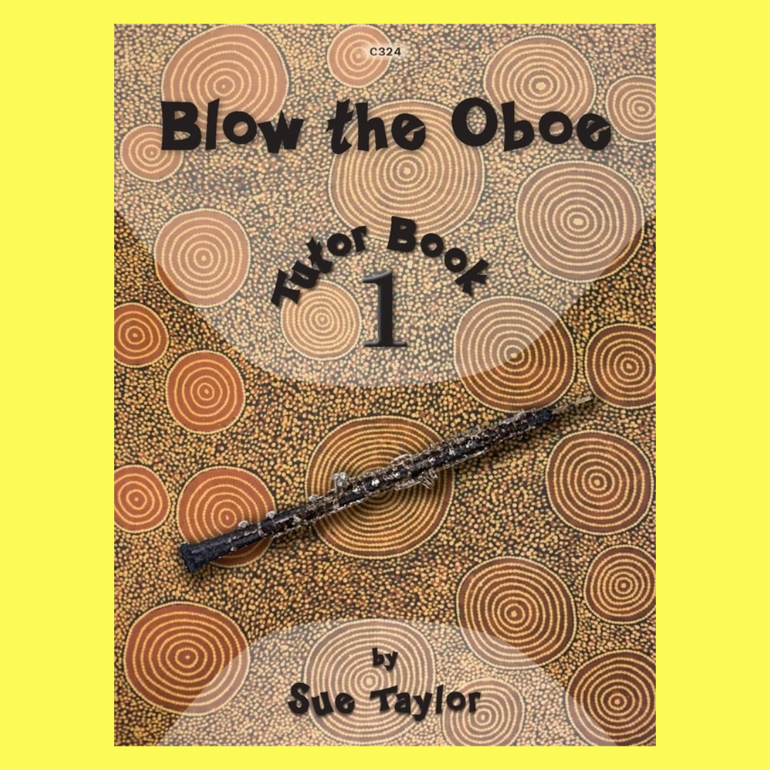 Blow The Oboe - Book 1 Tutor Book (2023)