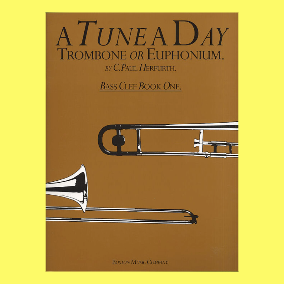 A Tune A Day - Trombone or Euphonium Treble Clef Book 1