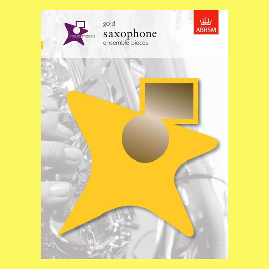 Music Medals - Saxophone Ensemble Pieces (Gold Book)