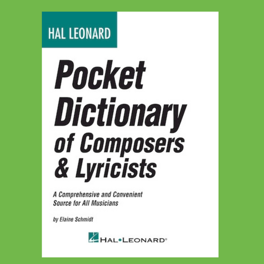 Hal Leonard - Pocket Dictionary Of Composers & Lyricists Book