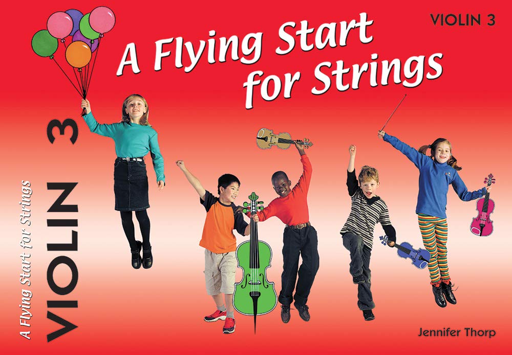 Flying Start For Strings Violin - Book 3 (螺旋装订)