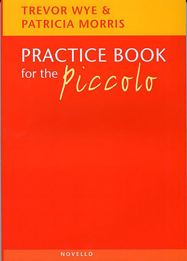 Trevor Wye - Practice Book For The Piccolo Book