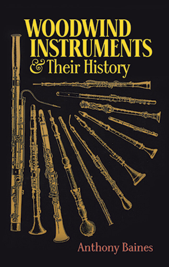 Woodwind Instruments & Their History Book