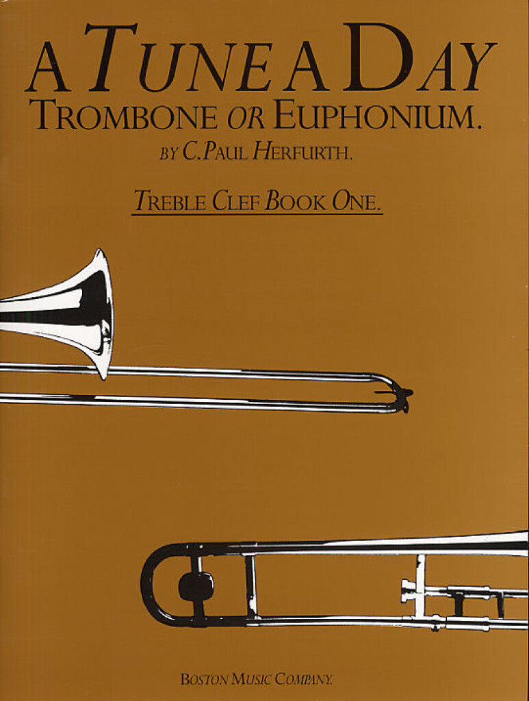 A Tune A Day - Trombone or Euphonium Treble Clef Book 1