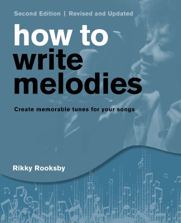 How To Write Melodies Book (2nd Edition)