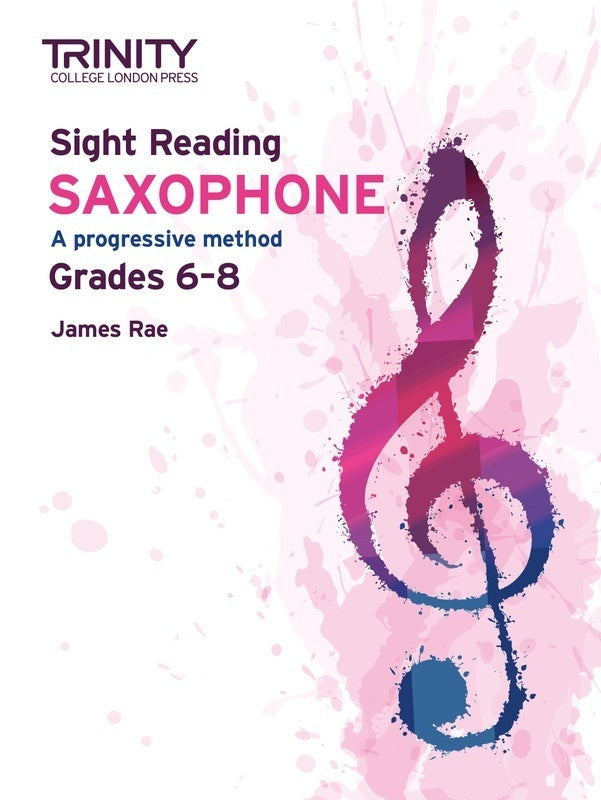 James Rae - Sight Reading For Saxophone Grade 6-8 Book