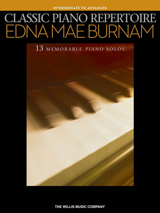 Burnam - Classic Piano Repertoire Inter-Adv Level